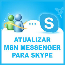 Usuários do Messenger terão que migrar para o Skype a partir de abril
