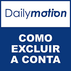 Excluir Dailymotion