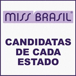 Miss Brasil 2013 Candidatas